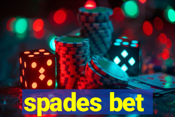 spades bet